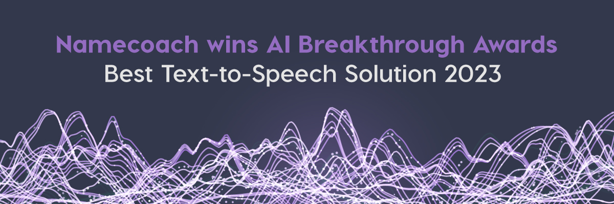 Namecoach wins AI Breakthrough Awards Best Text-to-Speech Solution 2023